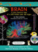 Brain: A 21st Century Look at a 400 Million Year Old Organ by Patricia Wynne