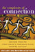 The Complexity of Connection: Writings from the Stone Center's Jean Baker Miller Training Institute by Judith V. Jordan