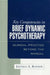 Key Competencies in Brief Dynamic Psychotherapy: Clinical Practice Beyond the Manual by Jeffrey L. Binder