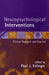 Neuropsychological Interventions: Clinical Research and Practice by Paul J. Eslinger