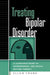 Treating Bipolar Disorder: A Clinician's Guide to Interpersonal and Social Rhythm Therapy by Ellen Frank