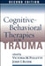 Cognitive-Behavioral Therapies for Trauma, Second Edition by Victoria M. Follette, Josef I. Ruzek