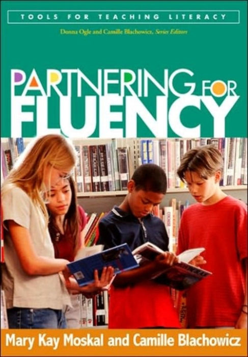 Partnering For Fluency by Mary Kay Moskal, Camille Blachowicz