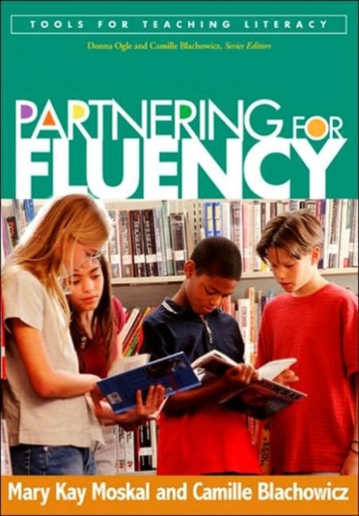 Partnering For Fluency by Mary Kay Moskal, Camille Blachowicz