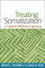 Treating Somatization: A Cognitive-Behavioral Approach by Woolfolk Robert L.