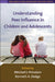 Understanding Peer Influence in Children and Adolescents by Prinstein Mitchell J.