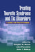 Treating Tourette Syndrome and Tic Disorders: A Guide for Practitioners by Woods Douglas W.