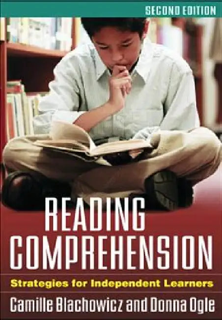 Reading Comprehension: Strategies for Independent Learners by Camille Blachowicz