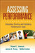 Assessing Performance: Designing, Scoring, and Validating Performance Tasks by Robert L. Johnson
