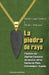 La Piedra de Rayo by Roberto Luque Escalona, Alfredo Rodriguez
