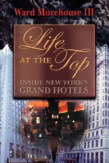 Life at the Top by III Morehouse Ward
