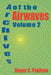 Archives of the Airwaves Vol. 2 by Roger C. Paulson