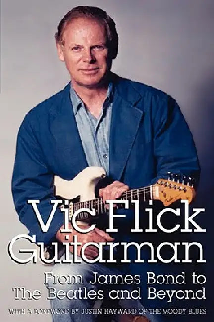 Vic Flick, Guitarman by Vic Flick