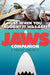 Just When You Thought It Was Safe: A JAWS Companion by Patrick Jankiewicz