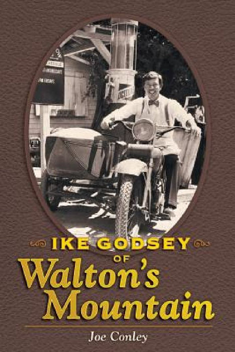 Ike Godsey of Walton's Mountain by Joe Conley