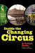 Inside the Changing Circus: A Critic's Guide by David Lewis Hammarstrom