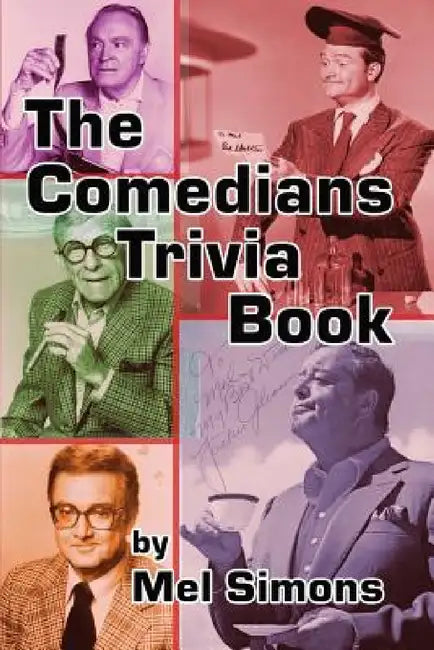 The Comedians Trivia Book by Mel Simons