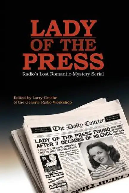 Lady of the Press by Larry Groebe