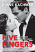 Five Fingers: Elegance in Espionage A History of the 1959-1960 Television Series by Diane Kachmar