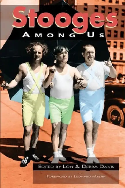 Stooges Among Us by Debra Davis