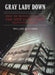 Gray Lady Down: What the Decline and Fall of the New York Times Means for America by William McGowan