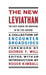 The New Leviathan: The State Versus the Individual in the 21st Century by Roger Kimball