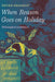 When Reason Goes on Holiday: Philosophers in Politics by Neven Sesardic