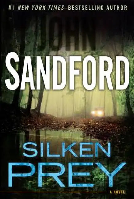 Silken Prey by John Sandford