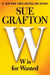 W Is for Wasted by Sue Grafton