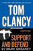 Tom Clancy Support and Defend by Mark Greaney