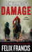 Dick Franciss Damage by Felix Francis