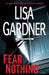 Fear Nothing by Lisa Gardner