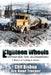 Eighteen Wheels North to Alaska by Cliff Bishop