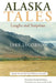 Alaska Tales: Laughs and Surprises by Jake Jacobson