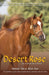 Desert Rose by Victoria Hardesty, Nancy Perez