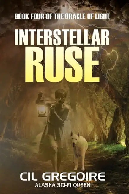 Interstellar Ruse by CIL Gregoire