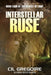 Interstellar Ruse by CIL Gregoire
