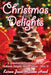 Christmas Delights Cookbook: A Collection of Christmas Recipes by Karen Jean Matsko Hood