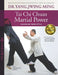 Tai Chi Chuan Martial Power: Advanced Yang Style; New User Friendly Design by Dr Yang Jwing-Ming