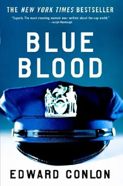 Blue Blood by Edward Conlon