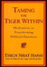 Taming the Tiger Within: Meditations on Transforming Difficult Emotions by Thich Nhat Hanh