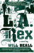 L.A. Rex by Will Beall