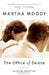 The Office of Desire by Martha Moody