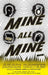 Mine All Mine by Adam Davies