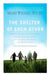 The Shelter of Each Other by Mary Pipher