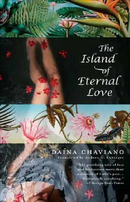 The Island of Eternal Love by Da Na Chaviano