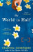 The World in Half by Cristina Henriquez