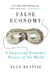 False Economy: A Surprising Economic History of the World by Alan Beattie