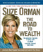 The Road to Wealth: The Answers You Need to More Than 2,000 Personal Finance Questions, Revised and Updated by Suze Orman