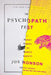 The Psychopath Test: A Journey Through the Madness Industry by Jon Ronson